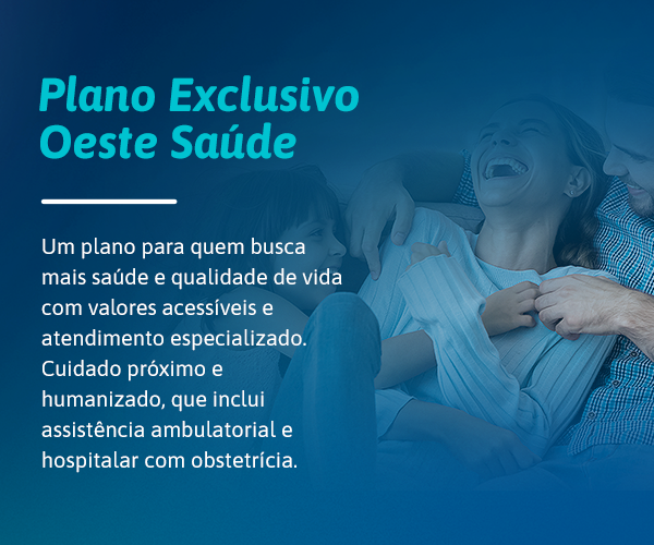 Plano Exclusivo Oeste Saúde